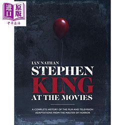 斯蒂芬金在电影院 恐怖大师的电影电视剧改编全记录 Stephen King at the Movies 英文原版 Ian Nathan